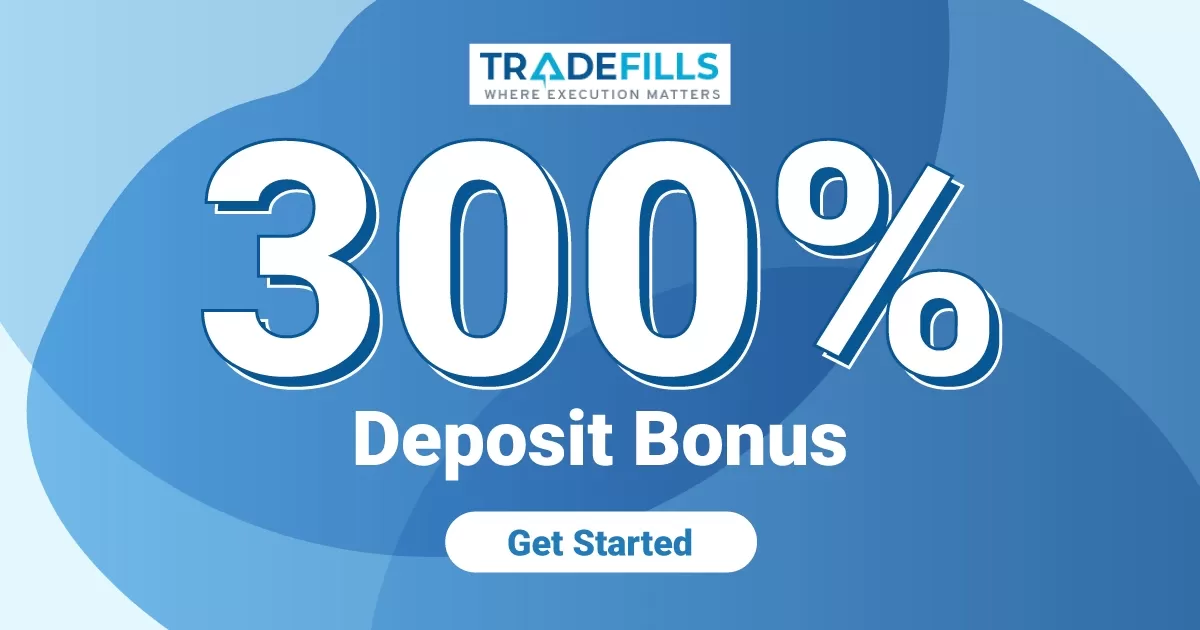Forex 300% Deposit Bonus Tradefills